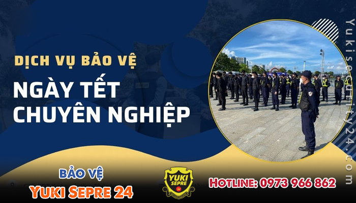 Nhu cầu về công ty bảo vệ chuyên nghiệp 24/7